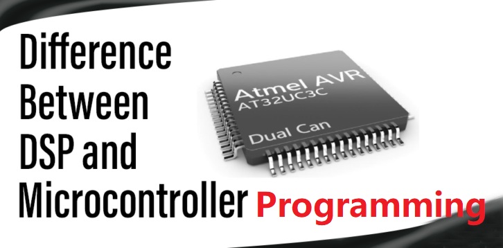 Was ist der Unterschied zwischen Programmiermikrocontrollern und DSPs?